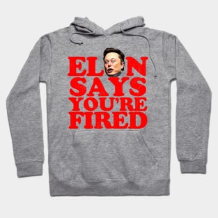 Elon Says Hoodie